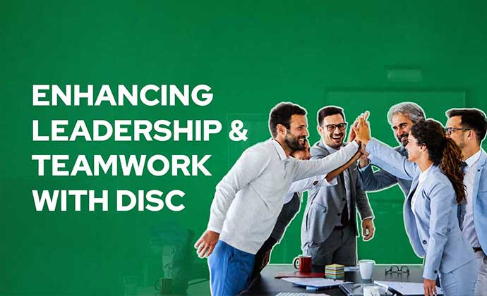 Enhancing Leadership & Teamwork with DiSC